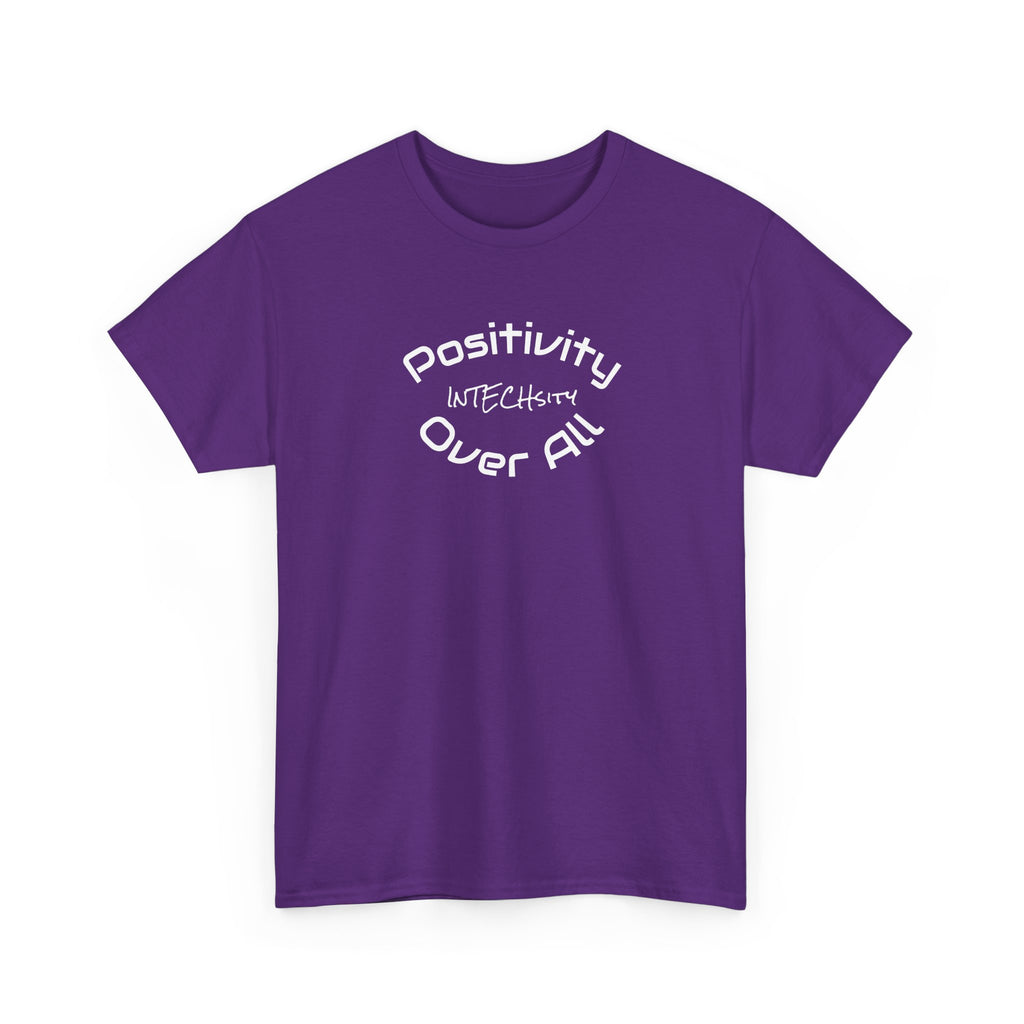 Positivity Over All tee | Positive Message T-Shirt, Minimal Typography
