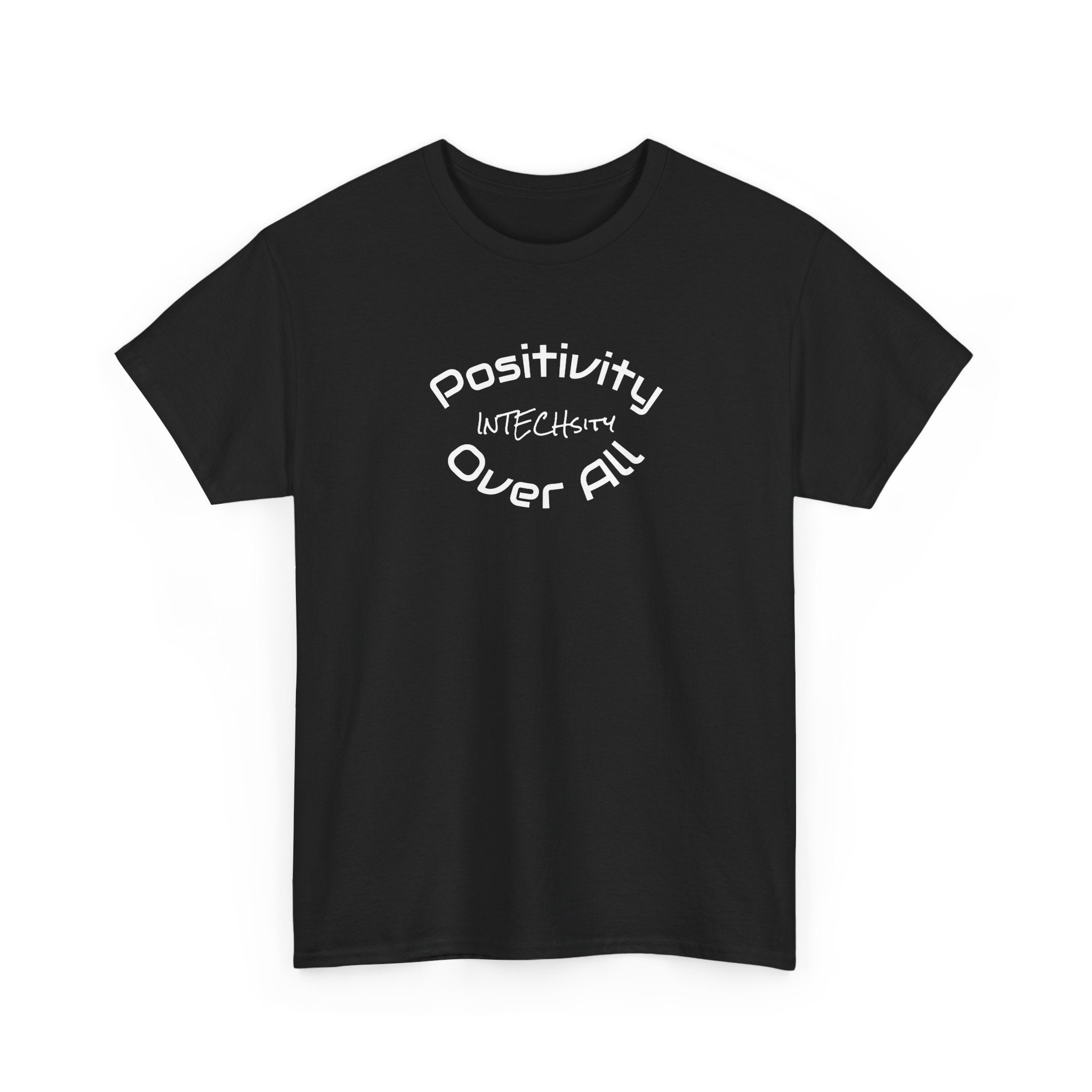 Positivity Over All tee | Positive Message T-Shirt, Minimal Typography
